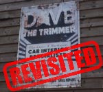 Dave the Trimmer revisited